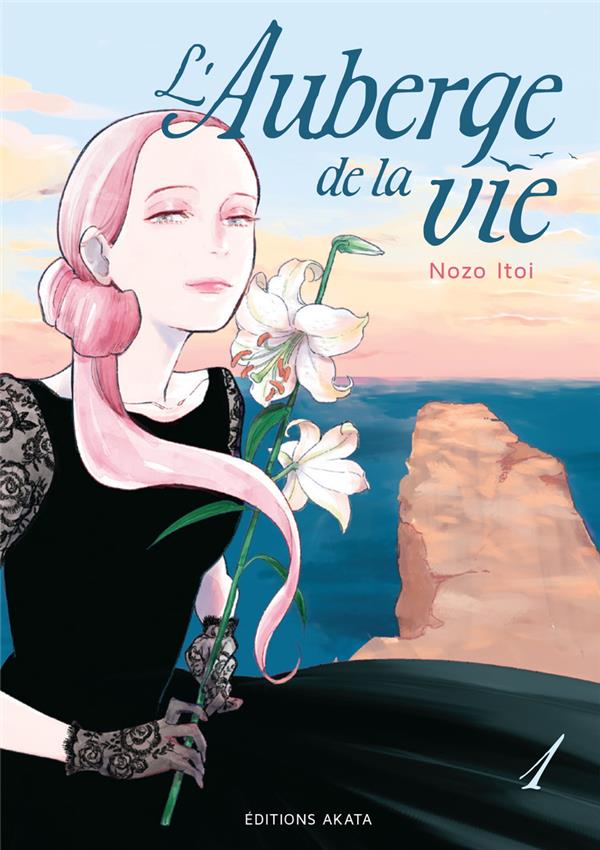 L'AUBERGE DE LA VIE - TOME 1 (VF)