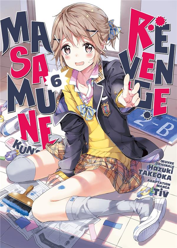 MASAMUNE-KUN'S REVENGE - TOME 6