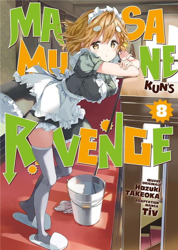 MASAMUNE-KUN'S REVENGE - TOME 8