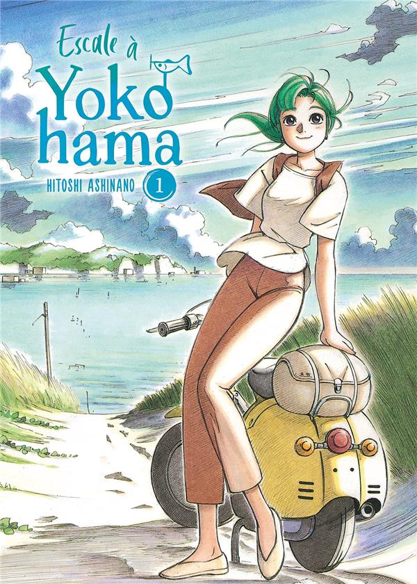 ESCALE A YOKOHAMA - TOME 1