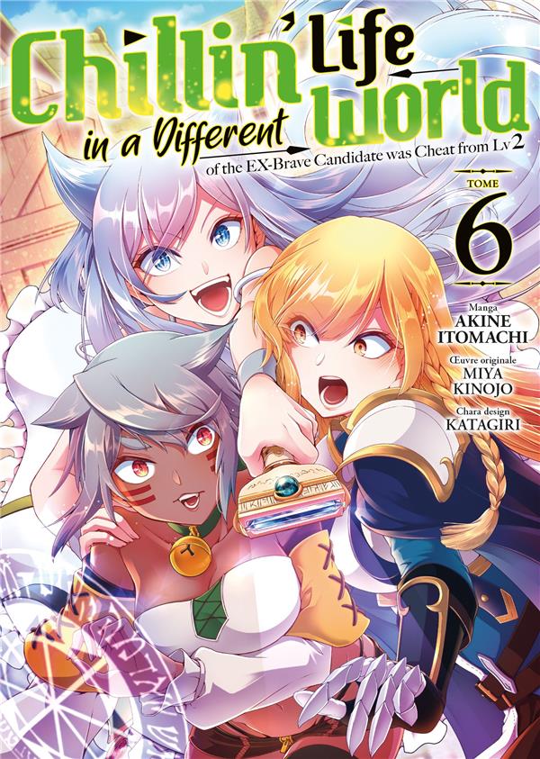 CHILLIN' LIFE IN A DIFFERENT WORLD - TOME 6