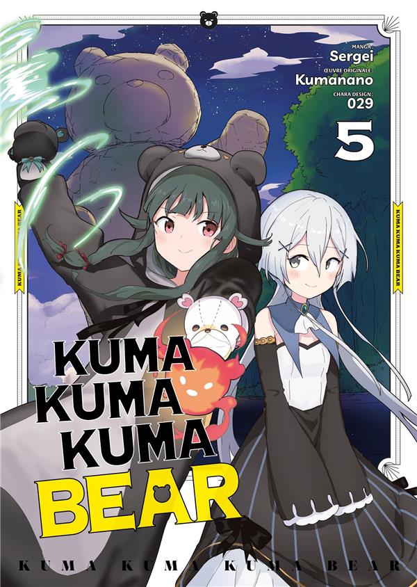 KUMA KUMA KUMA BEAR - TOME 5