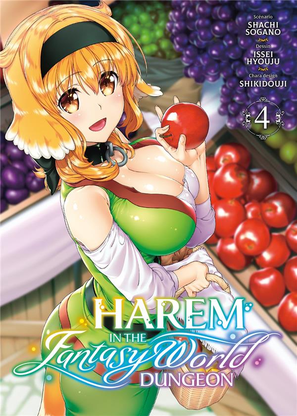 HAREM IN THE FANTASY WORLD DUNGEON - TOME 4