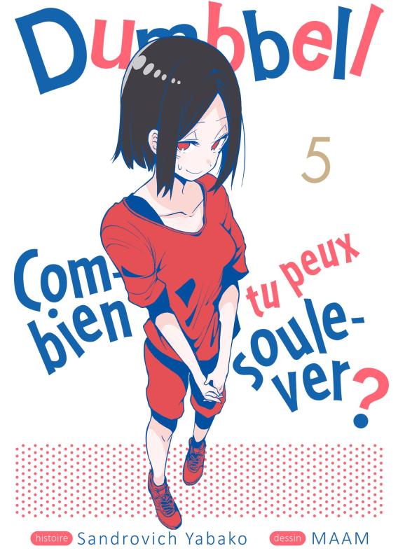 DUMBBELL : COMBIEN TU PEUX SOULEVER ? - TOME 5