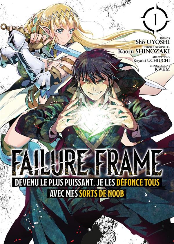 FAILURE FRAME - TOME 1