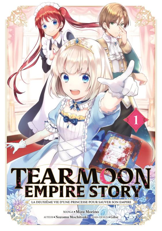 TEARMOON EMPIRE STORY - TOME 1