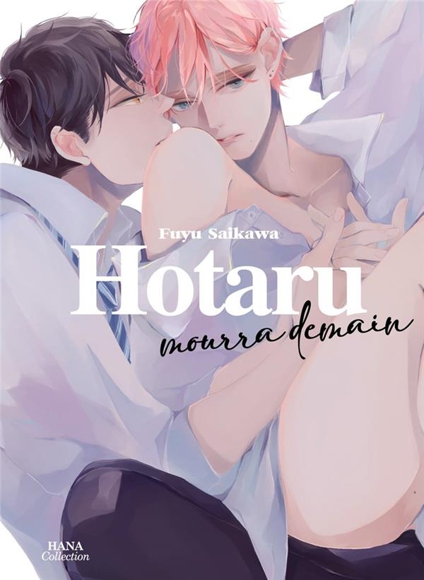 HOTARU MOURRA DEMAIN