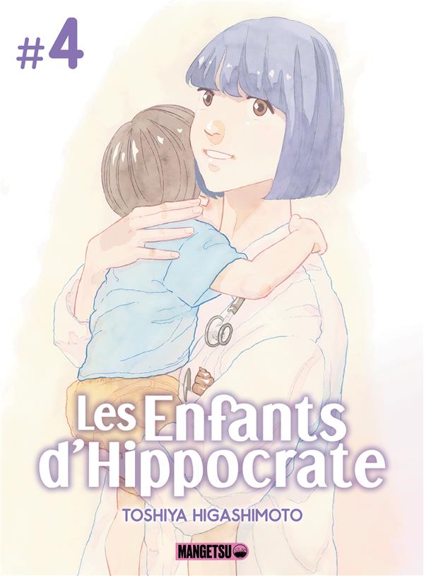 LES ENFANTS D'HIPPOCRATE T04