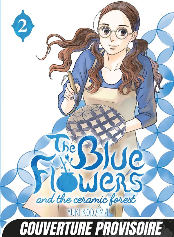 THE BLUE FLOWERS AND THE CERAMIC FOREST T02