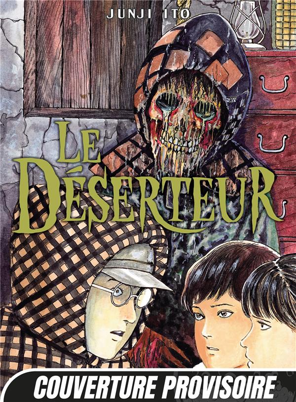 LE DESERTEUR