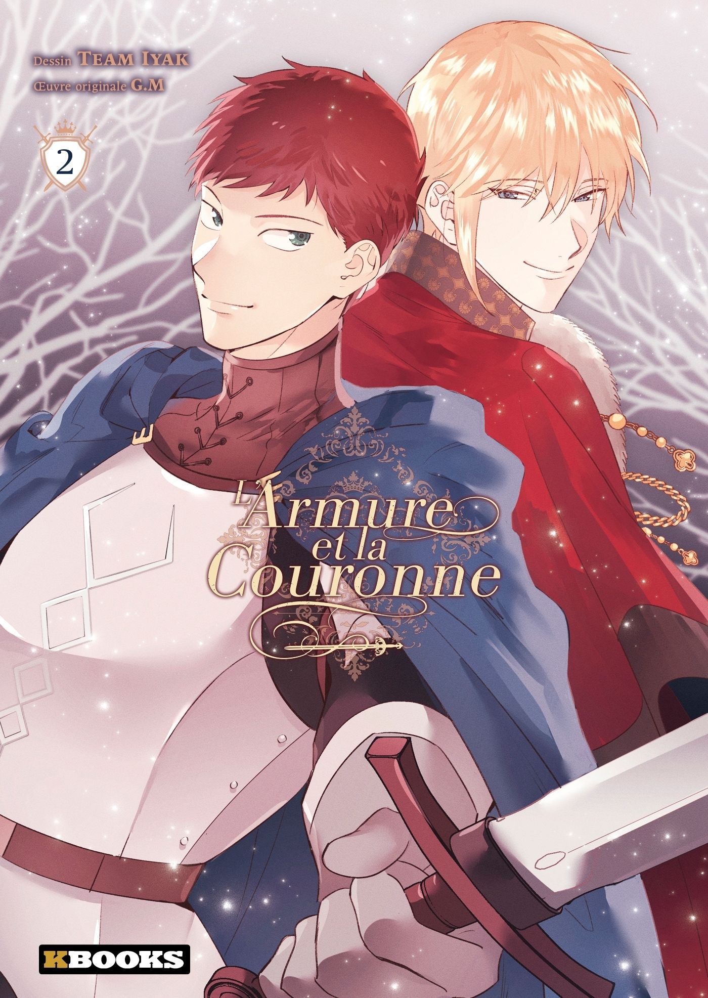 L' ARMURE ET LA COURONNE T02