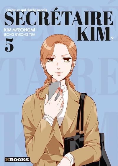 QU'EST-CE QUI CLOCHE AVEC LA SECRETAIRE KIM ? T05 + EX LIBRIS PULP'S OFFERT