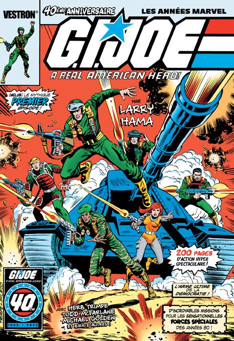 G.I. JOE, A REAL AMERICAN HERO! 40EME ANNIVERSAIRE