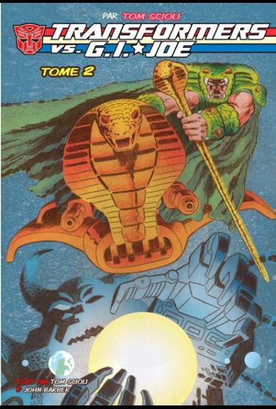 TRANSFORMERS SERIE SPECIALE - TRANSFORMERS VS. G.I. JOE PAR TOM SCIOLI T02