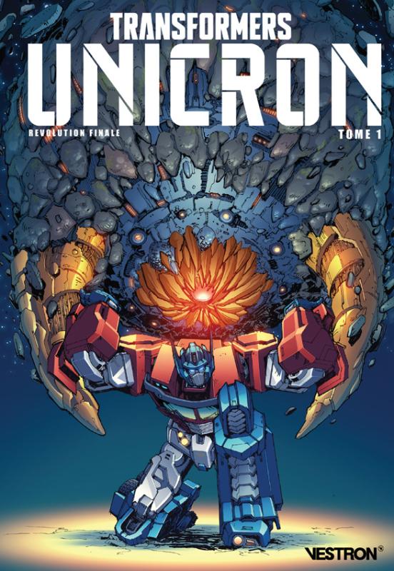 TRANSFORMERS : UNICRON - REVOLUTION FINALE