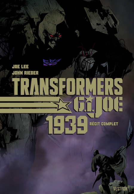 TRANSFORMERS / G.I. JOE : 1939 - RECIT COMPLET