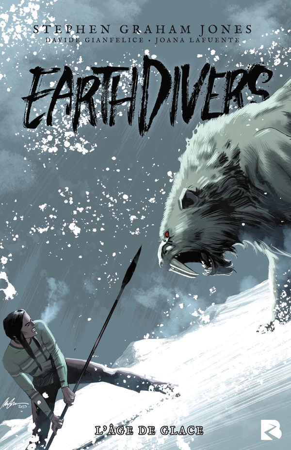 EARTHDIVERS - 2 L'AGE DE GLACE