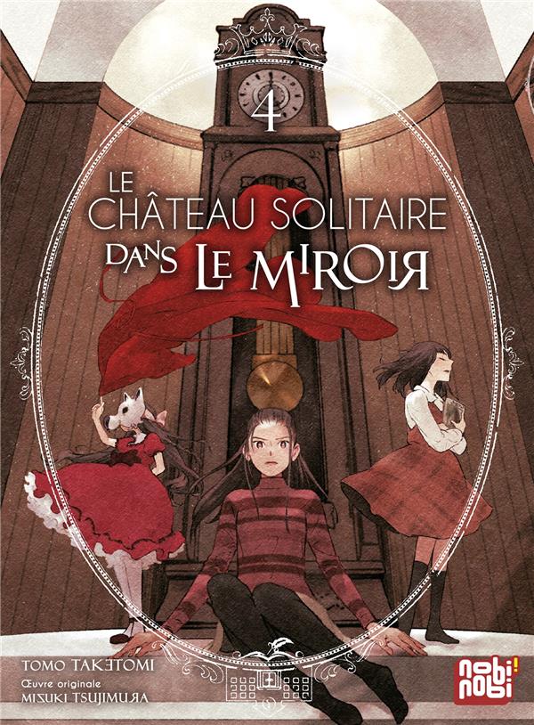 LE CHATEAU SOLITAIRE DANS LE MIROIR T04