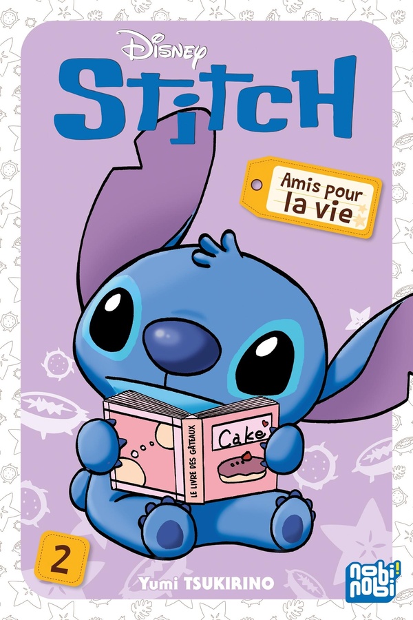 STITCH - AMIS POUR LA VIE T02