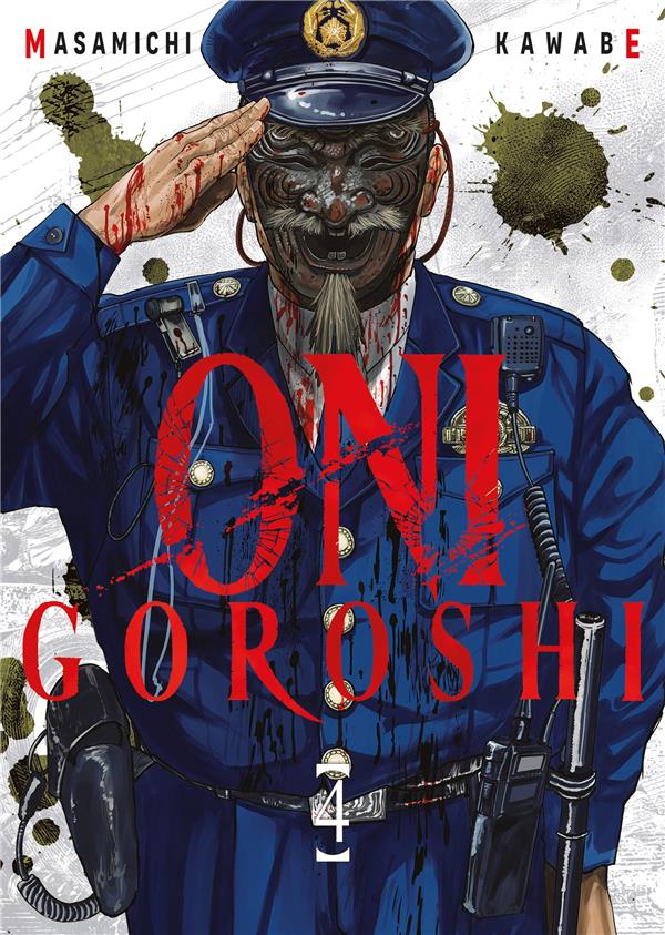 ONI GOROSHI - TOME 04