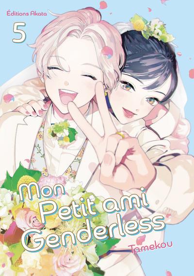 GENDERLESS BOY - MON PETIT AMI GENDERLESS - TOME 5