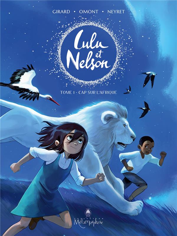 LULU ET NELSON - TOME 1