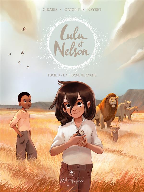 LULU ET NELSON - TOME 3