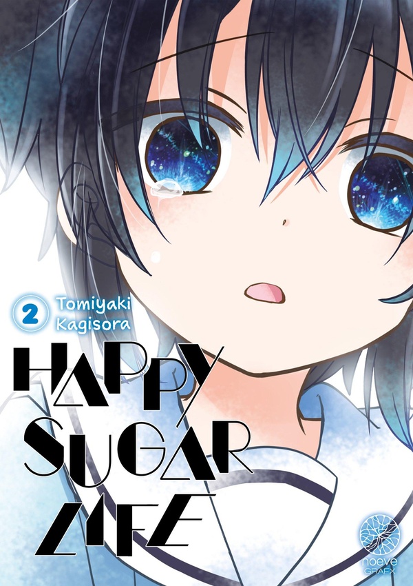 HAPPY SUGAR LIFE - TOME 02