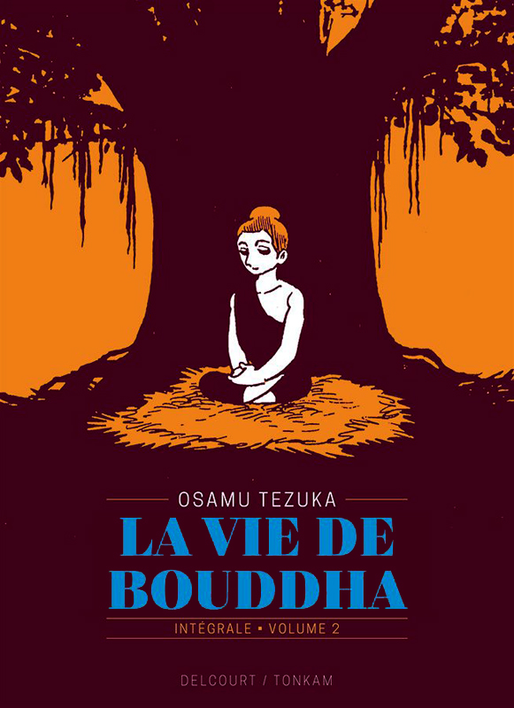 LA VIE DE BOUDDHA - EDITION PRESTIGE T02