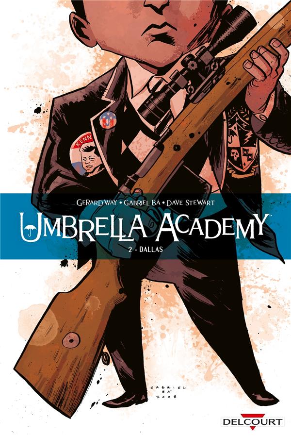 UMBRELLA ACADEMY T02 - DALLAS