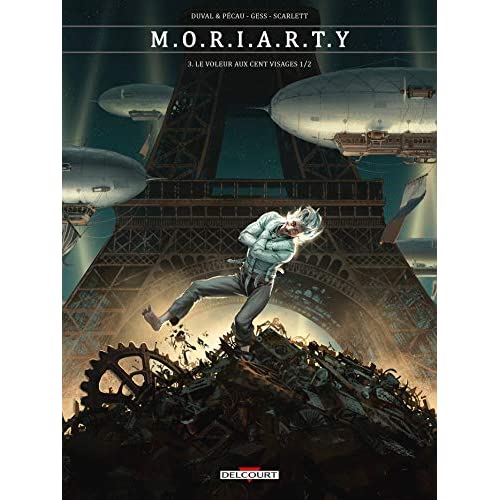 MORIARTY T03 - LE VOLEUR AUX CENT VISAGES