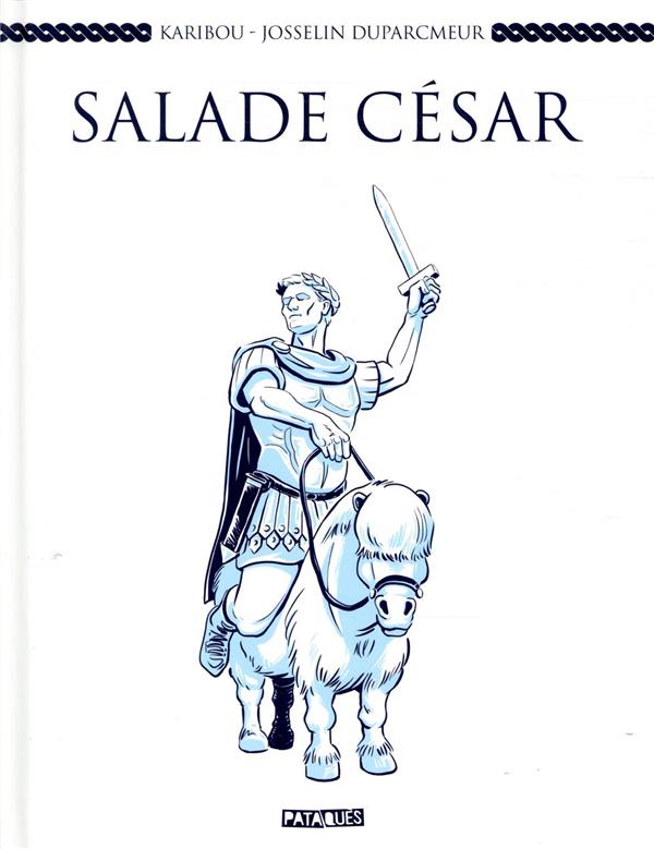 SALADE CESAR - ONE-SHOT - SALADE CESAR