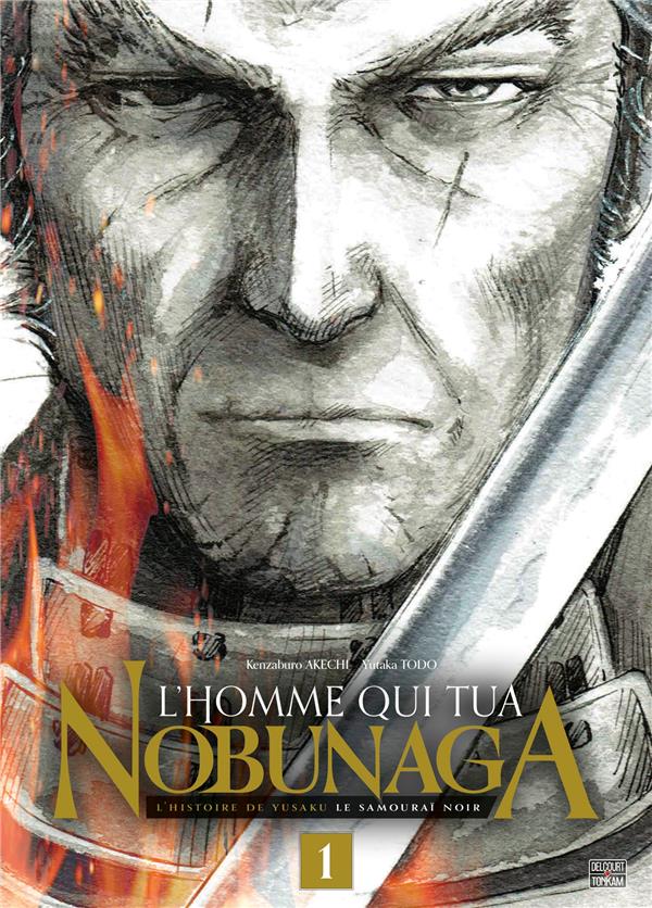 L'HOMME QUI TUA NOBUNAGA T01