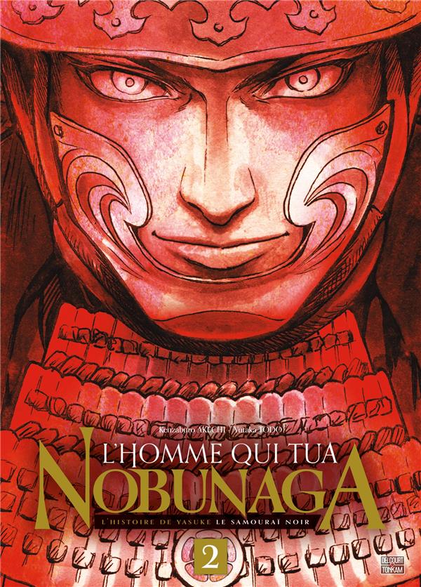 L'HOMME QUI TUA NOBUNAGA T02