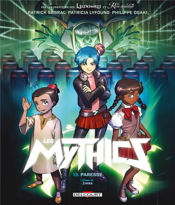 LES MYTHICS T13 - PARESSE