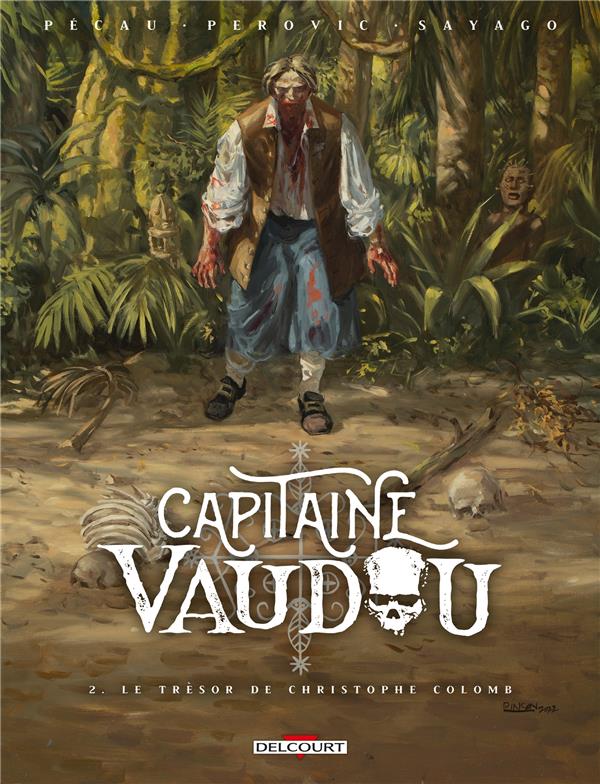 CAPITAINE VAUDOU T02 - LE TRESOR DE CHRISTOPHE COLOMB