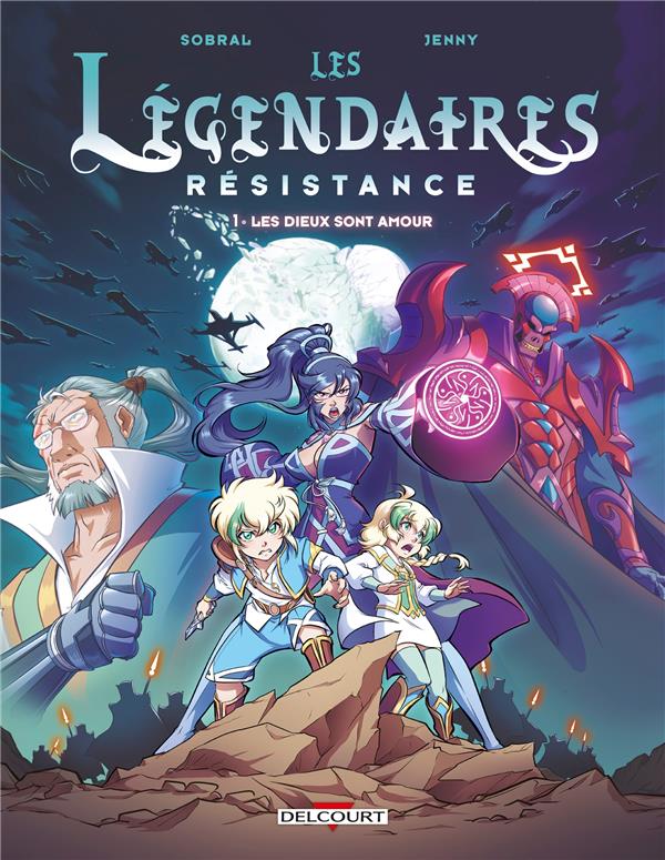 LES LEGENDAIRES - RESISTANCE T01 - LES DIEUX SONT AMOUR