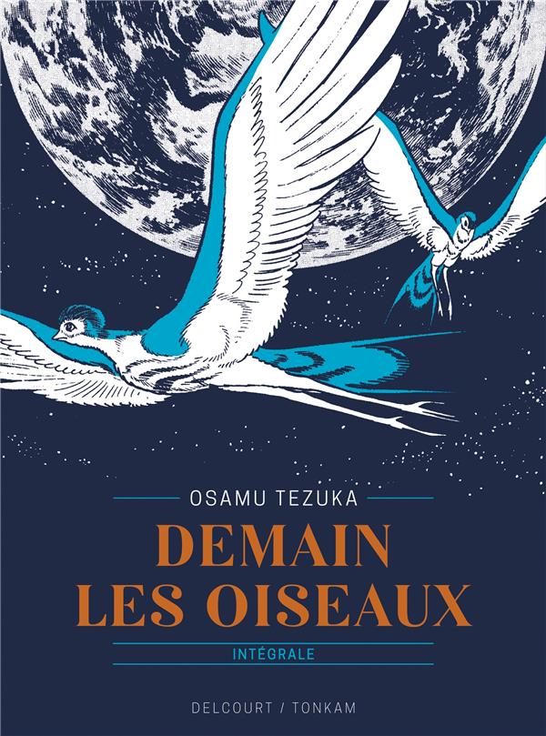 DEMAIN LES OISEAUX - EDITION PRESTIGE - ONE-SHOT - DEMAIN LES OISEAUX - EDITION PRESTIGE