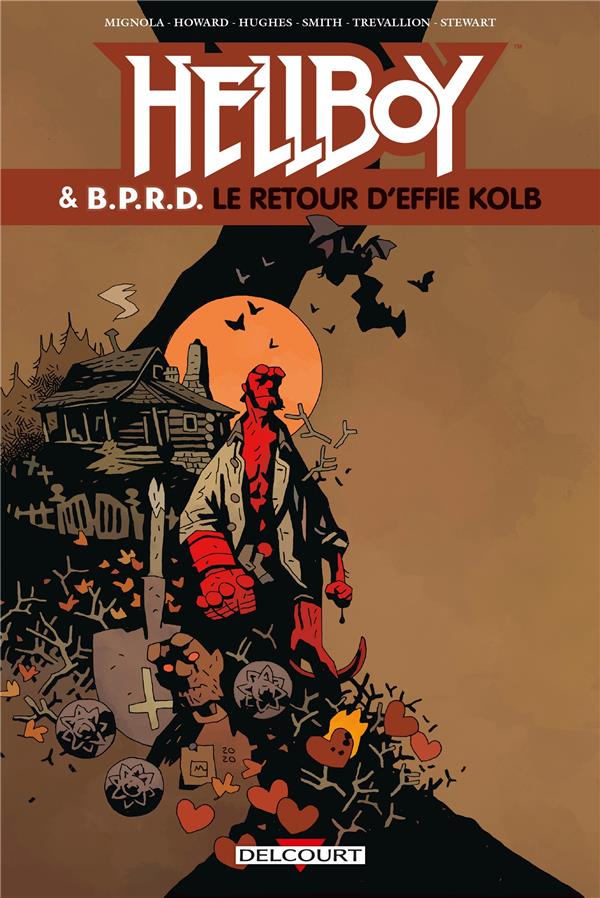 HELLBOY AND BPRD - HELLBOY ET BPRD T07 - LE RETOUR D'EFFIE KOLB