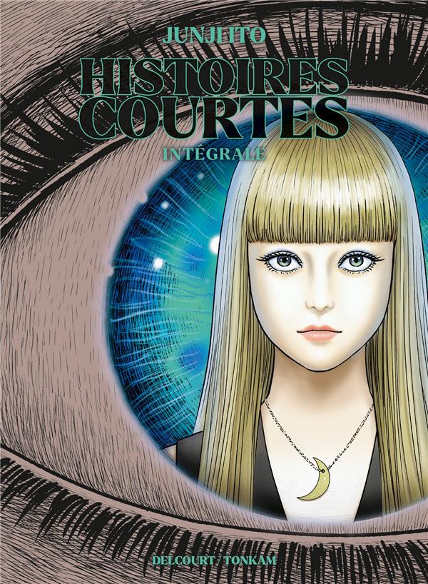 JUNJI ITO - BEST OF - ONE-SHOT - JUNJI ITO - HISTOIRES COURTES