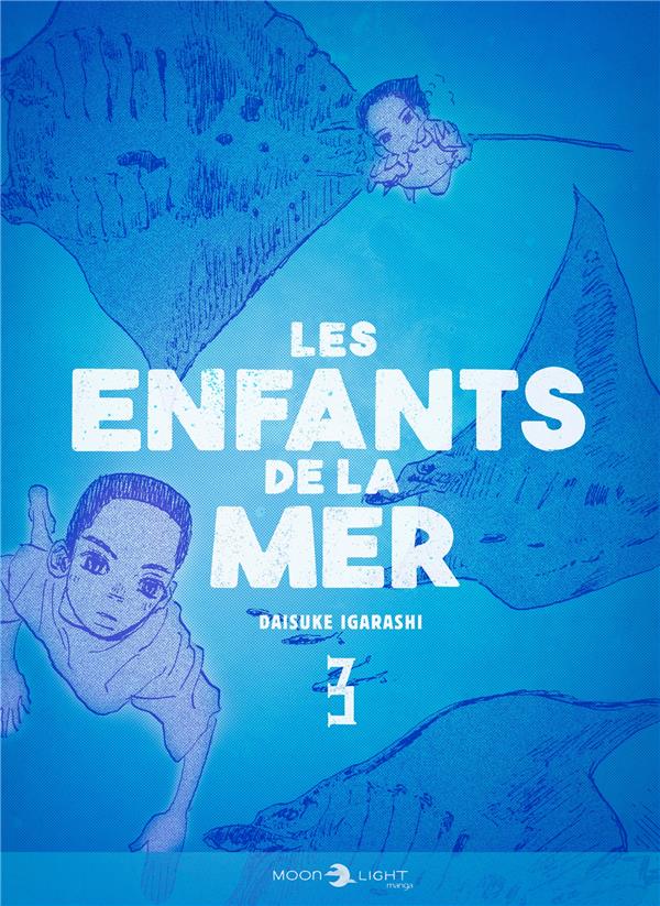 LES ENFANTS DE LA MER T03