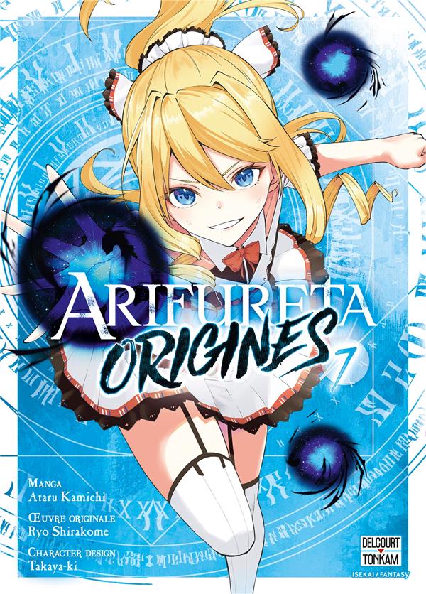 ARIFURETA - ORIGINES T07