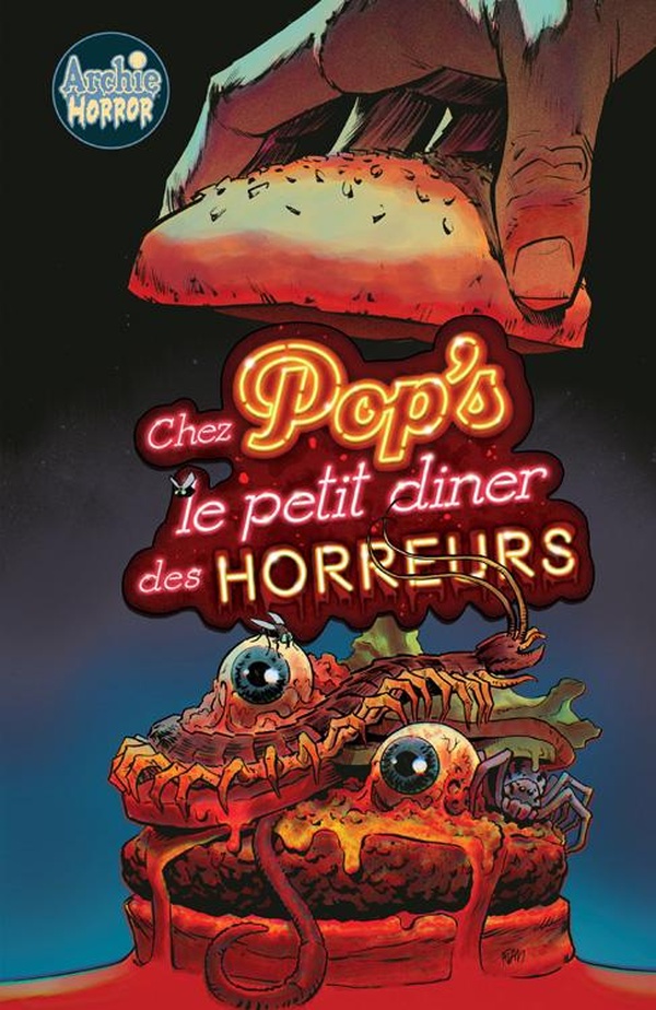 ARCHIE HORROR (VESTA) - T02 - ARCHIE HORROR : CHEZ POP - LE PETIT DINER DES HORREURS