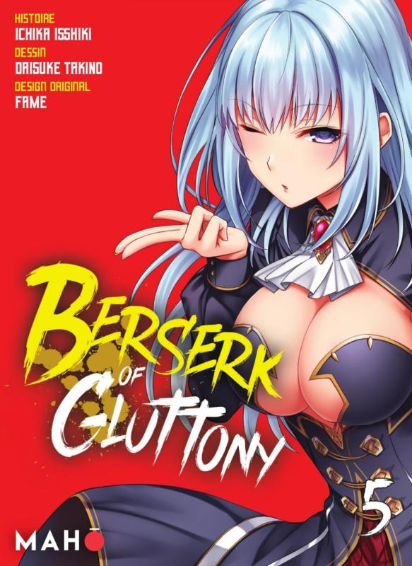 BERSERK OF GLUTTONY T05 (MANGA)