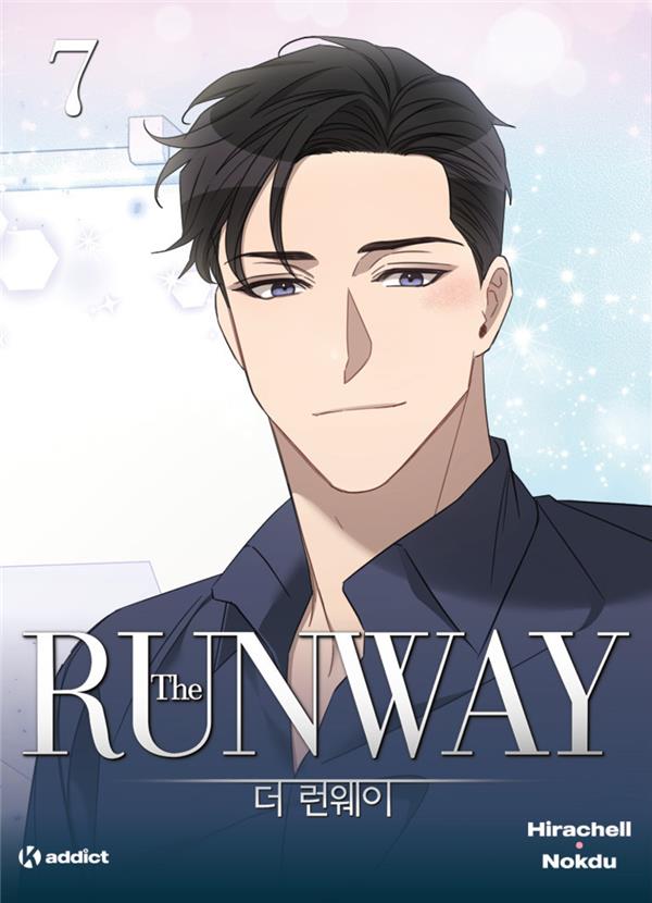 K! ADDICT - THE RUNWAY - TOME 7 (WEBTOON)