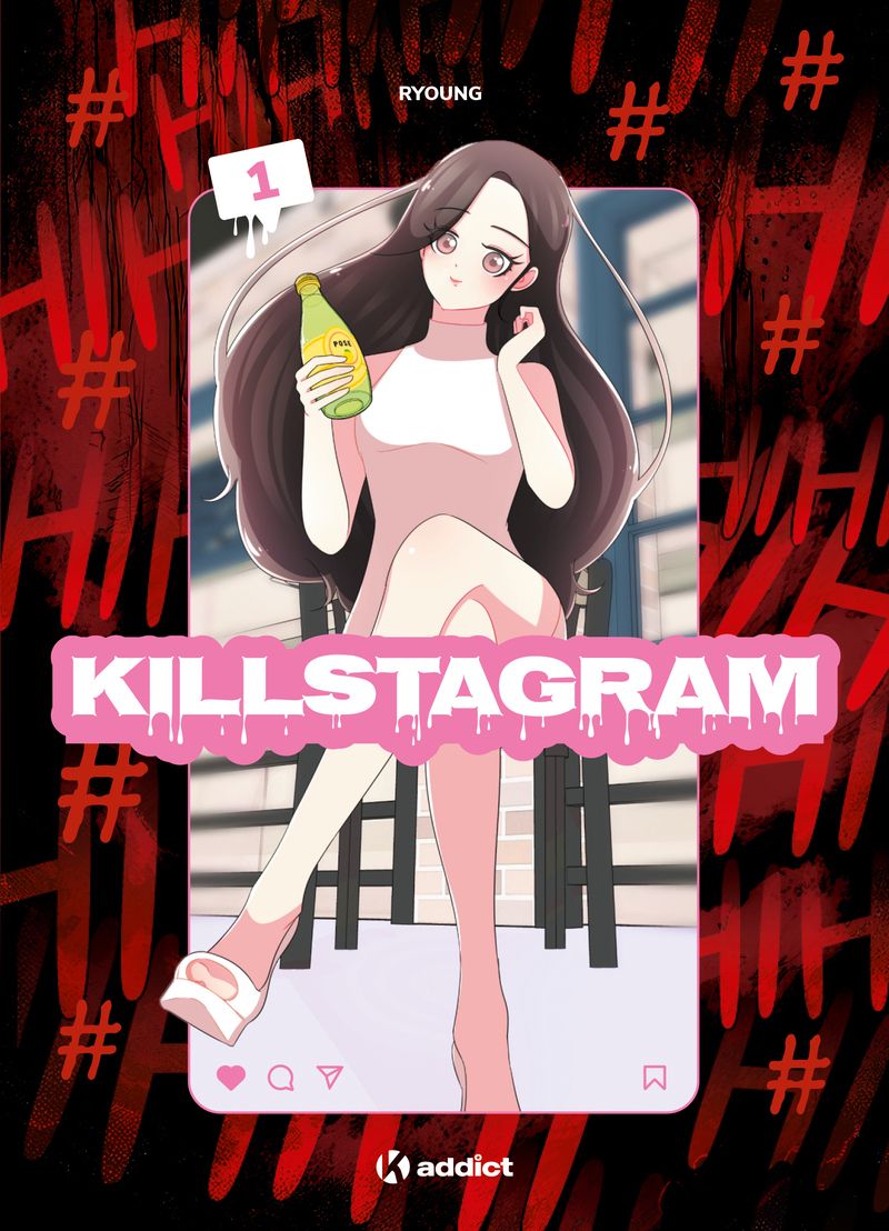 K! ADDICT - KILLSTAGRAM - TOME 1 WEBTOON