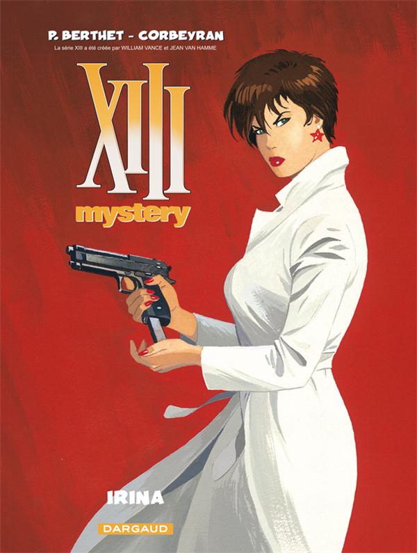 XIII MYSTERY - TOME 2 - IRINA