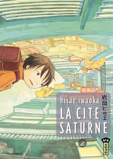 LA CITE SATURNE  - TOME 2