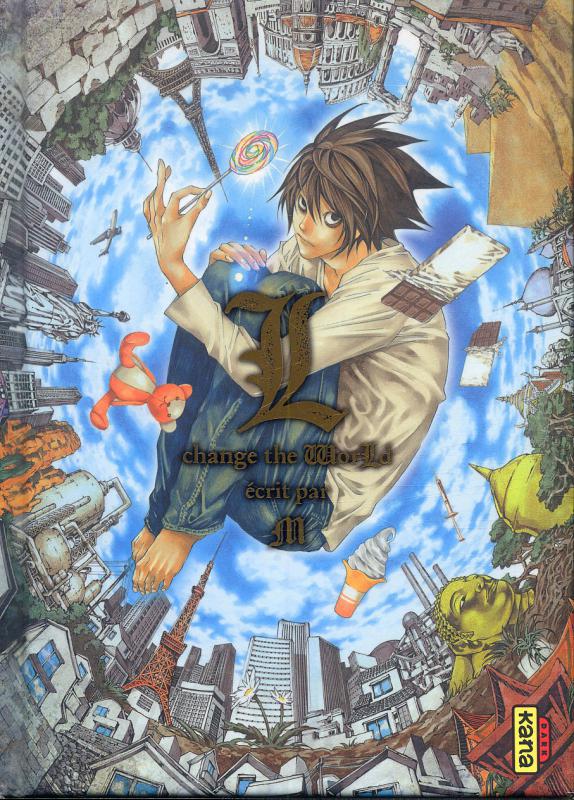 DEATH NOTE - ROMANS - TOME 2 - L CHANGE THE WORLD