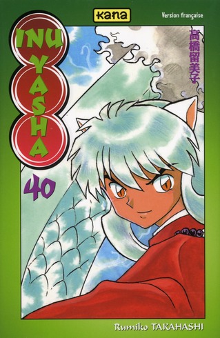 INU-YASHA - TOME 40